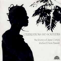 Celebrations and Solitudes