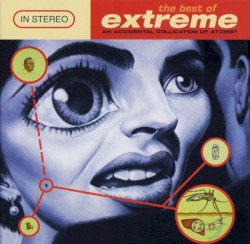 The Best of Extreme: An Accidental Collication of Atoms?