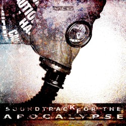 SOUNDTRACK FOR THE APOCALYPSE