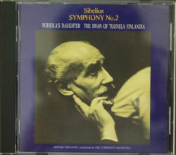 Symphony no. 2 / Pohjola's Daughter / The Swan of Tuonela / Finlandia