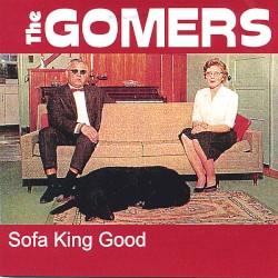 Sofa King Good