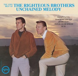 The Very Best of The Righteous Brothers: Unchained Melody