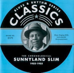 Blues & Rhythm Series: The Chronological Sunnyland Slim 1952-1955