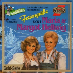 Feriengrüße von Maria & Margot Hellwig