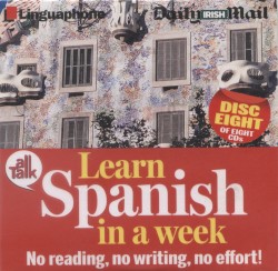 Learn Spanish in a Week, Disc Eight