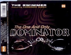 The 1 and Only Dominator