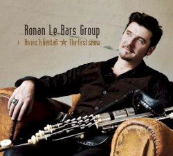 An erc'h kentañ - The first snow