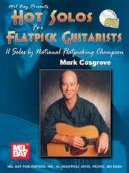 Hot Solos For Flatpick Guitarists