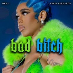 Bad Bitch