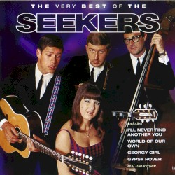 The Very Best of the Seekers