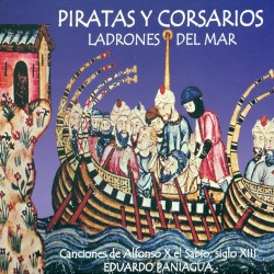 Piratas y Corsarios Ladrones del Mar