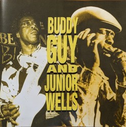 Buddy Guy & Junior Wells