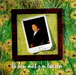 Ik ben met z’n tweeën