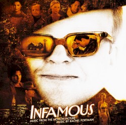 Infamous: Music From the Motion Picture