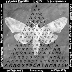 Arroyo Deathmatch / Days N Daze Split