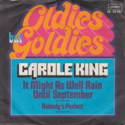 It Might as Well Rain Until September / Nobody’s Perfect