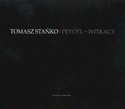 Peyotl - Witkacy