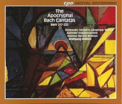 The Apocryphal Bach Cantatas