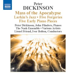 Mass of the Apocalypse / Larkin's Jazz / 5 Forgeries / 5 Early Pieces