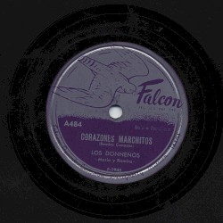 Corazónes marchitos / Te vi con otro