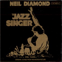 The Jazz Singer (Original Songs From The Motion Picture)
