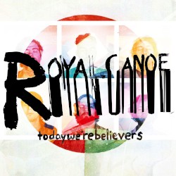 Today We're Believers