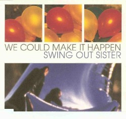 We Could Make It Happen