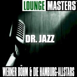 Lounge Masters: Dr. Jazz