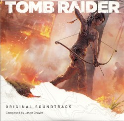Tomb Raider: Original Soundtrack