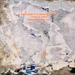 Manifestations PT2: A Special EP Sampler