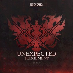 Unexpected Judgement (游戏《深空之眼》1.7版本「塔列朗往事」EP