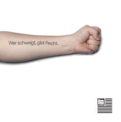 Wer schweigt, gibt Recht.