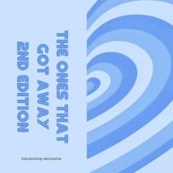 The Ones That Got Away 2nd Edition (Very Limited Release)