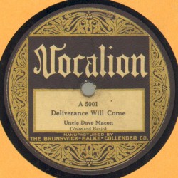 Deliverance Will Come / Uncle Dave's Beloved Solo