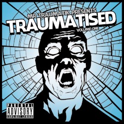 Traumatised, Vol. 1