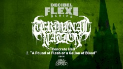 Concrete Hell / A Pound of Flesh or a Gallon of Blood