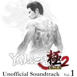 Yakuza Kiwami 2 Unofficial Soundtrack