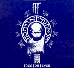 Free for Fever