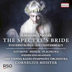 The Spectre's Bride, Op. 69
