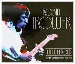 A Tale Untold: The Chrysalis Years 1973–1976