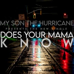 Does Your Mama Know?
