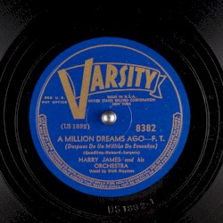 A Million Dreams Ago / I Wouldn’t Take a Million