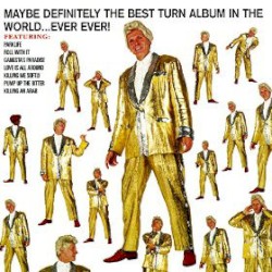 Maybe Definitely the Best Star Turn Album in the World... Ever Ever