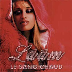 Le Sang chaud