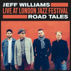 Road Tales (Live at London Jazz Festival)