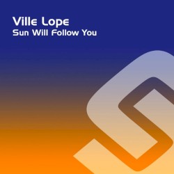 Sun Will Follow You