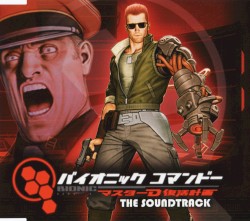 バイオニック コマンドー：マスターD復活計画 THE SOUNDTRACK
