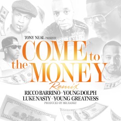 Come to the Money (remix)