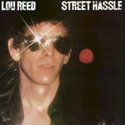 Street Hassle