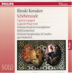 Schéhérazade / Capriccio Espagnol / La Grande Pâque Russe